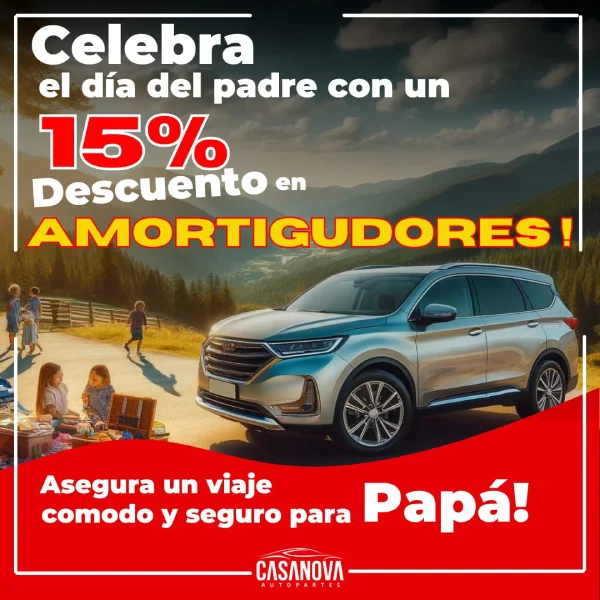 Promoción del día del Padre en Amortiguadores con el 15% de descuento